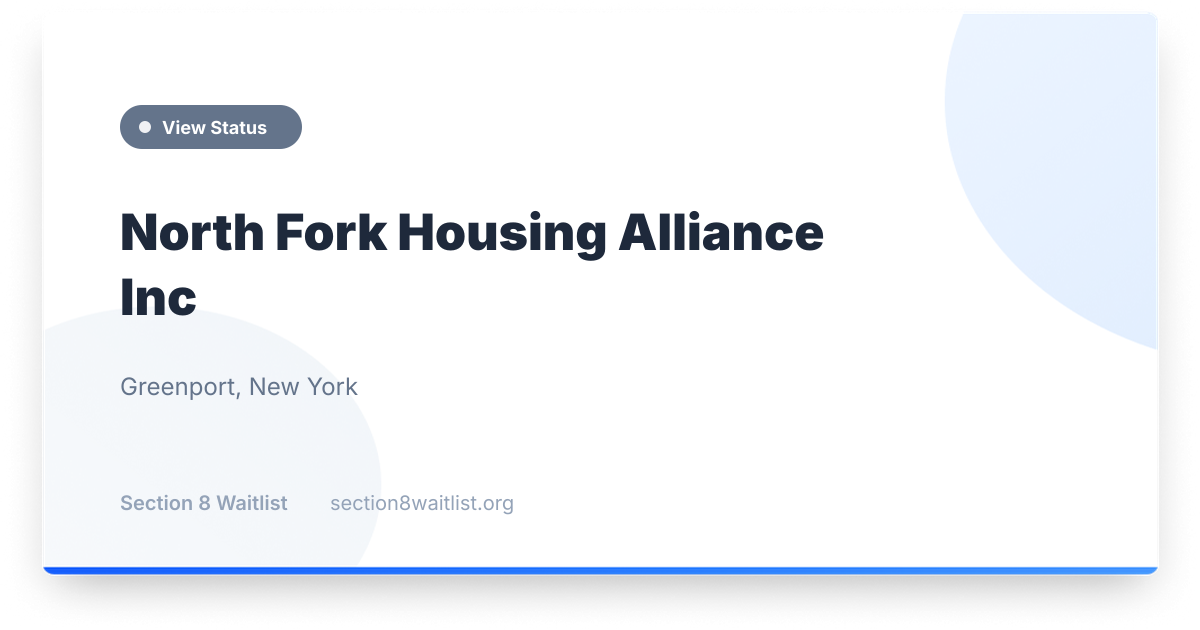 Status North Incc North Fork Housing Alliance Inc - Waiting List Status | Section 8 Waitlist