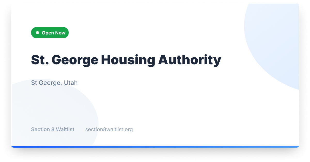 St. George Housing Authority - Waiting List Status | Section 8 Waitlist